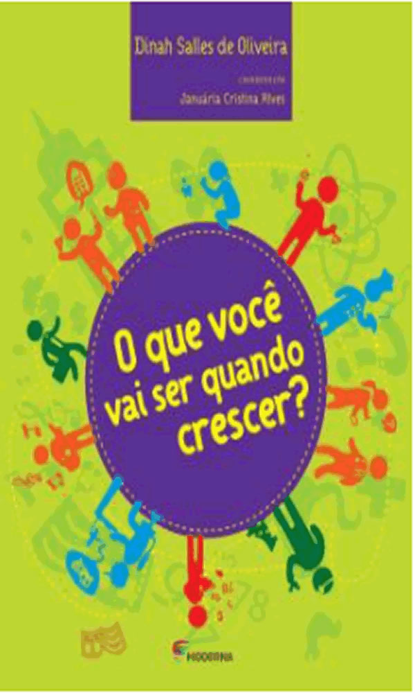 Imagem de O QUE VOCE VAI SER QUANDO CRESCER?