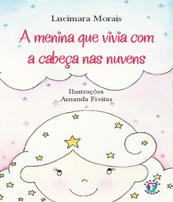 Capa de MENINA QUE VIVIA COM A CABECA NAS NUVENS, A